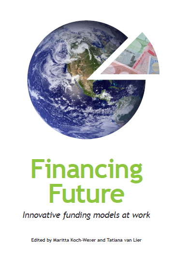 Financing Future. Innovative funding models at work