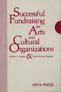 Successful Fundraising for Arts and Cultural Organizations